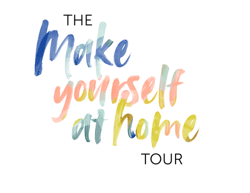 The Make Yourself at Home Tour banner