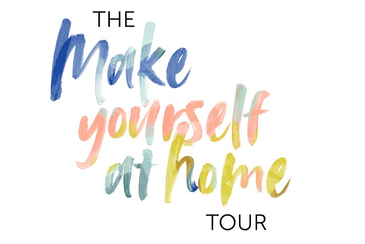 Make Yourself at Home Tour