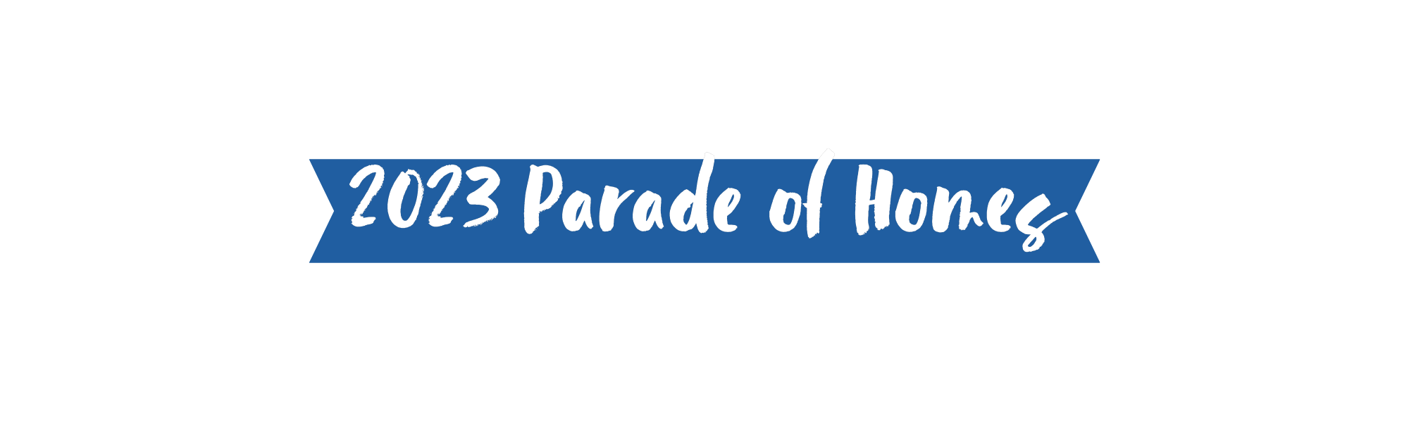 2023 Parade of Homes