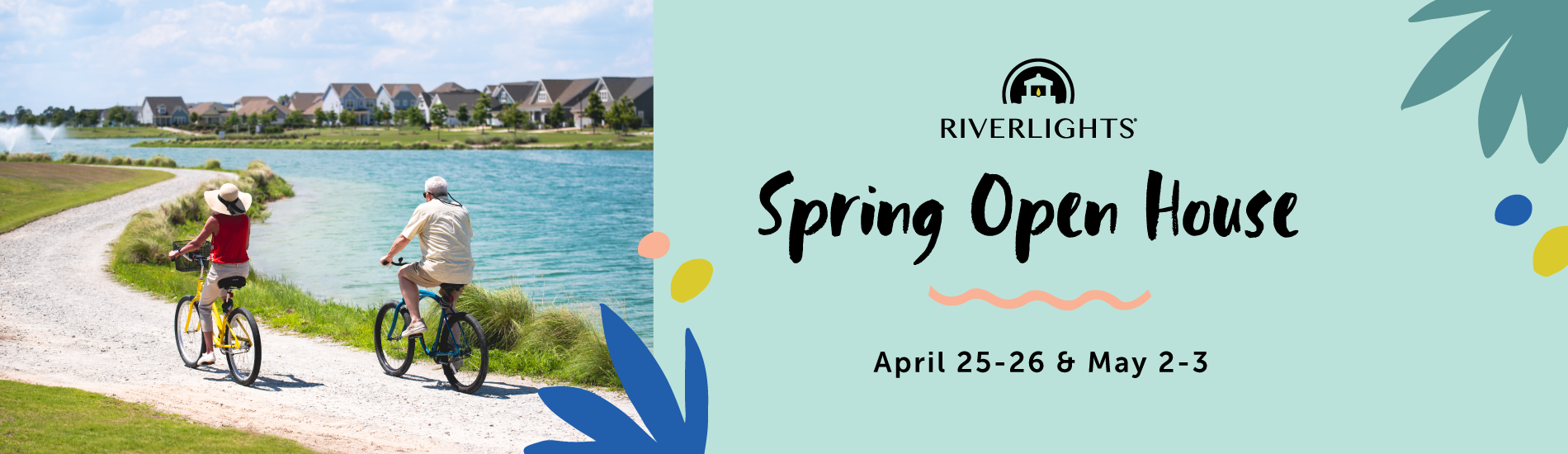 Riverlights Spring Open House promo